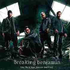 Breaking Benjamin : Give Me a Sign